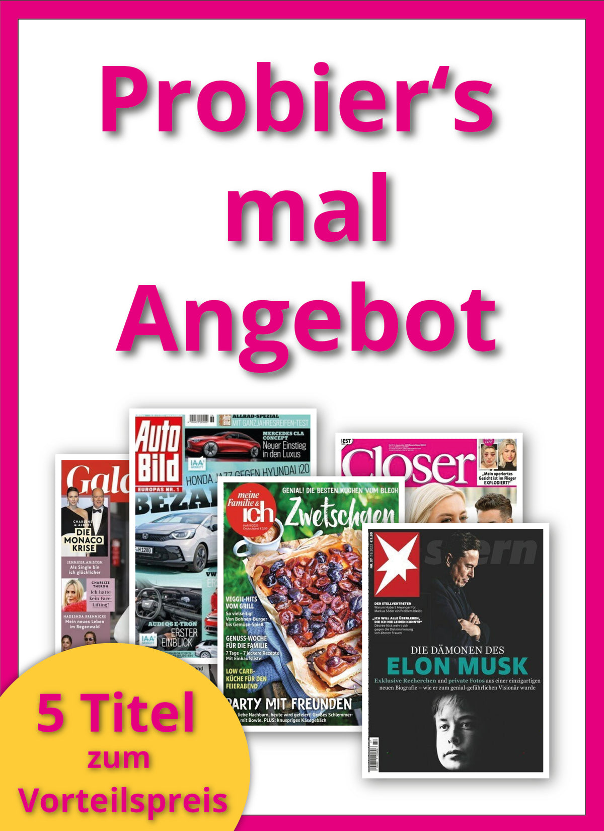 Probier's mal Angebot